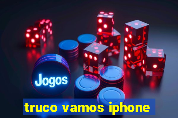 truco vamos iphone